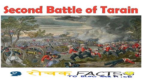 The Second Battle of Tarain; Rajputs vs. Ghori Sultanate: A Turning Point in Indian History